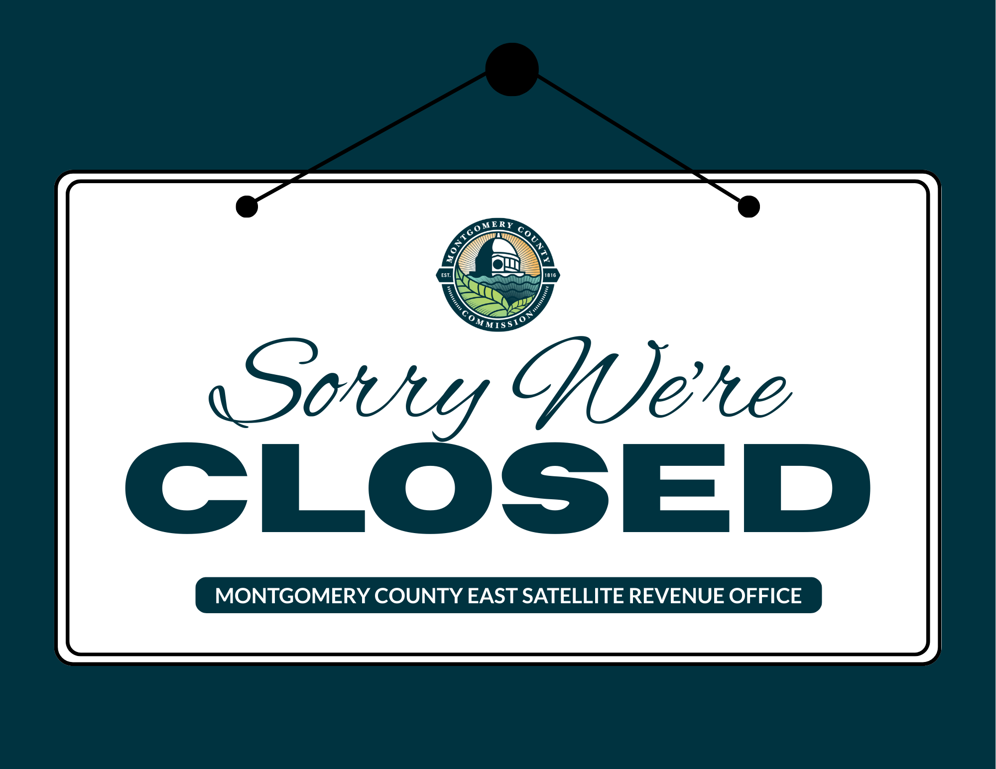 Sorry We're Closed Sign